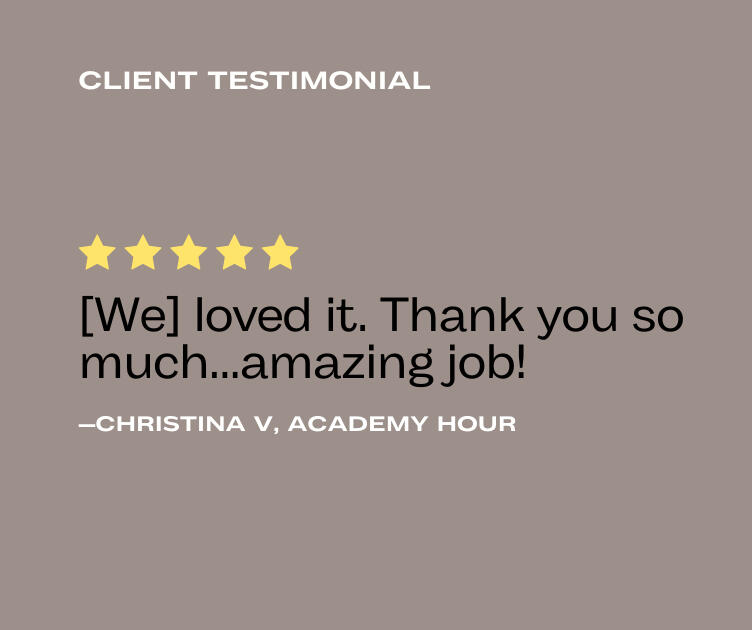 Christina V. Testimonial We loved it. Thank you so much...amazing job!